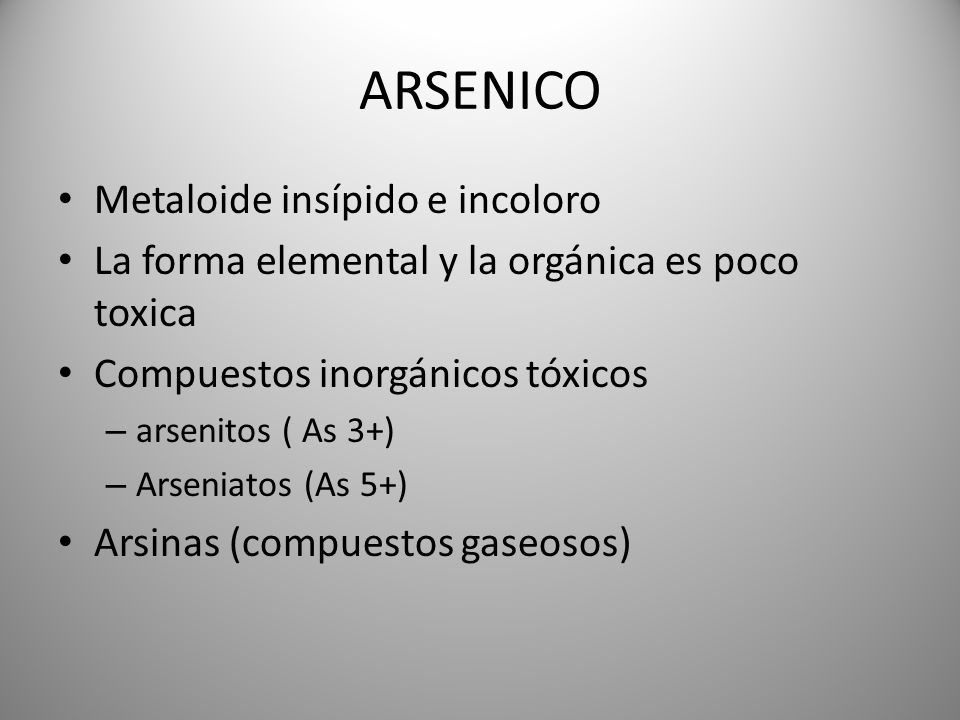 ARSENICO Metaloide insípido e incoloro