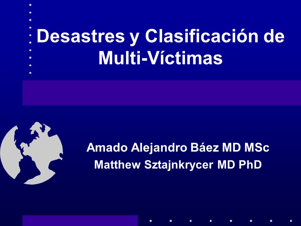 Desastres y Clasificación de Multi-Víctimas