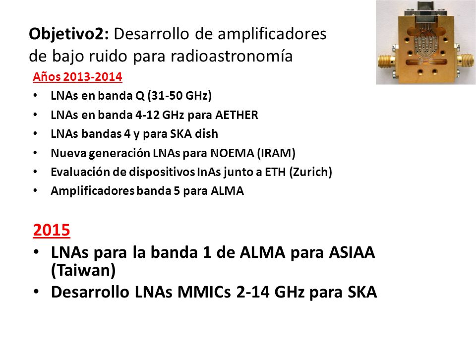 LNAs para la banda 1 de ALMA para ASIAA (Taiwan)