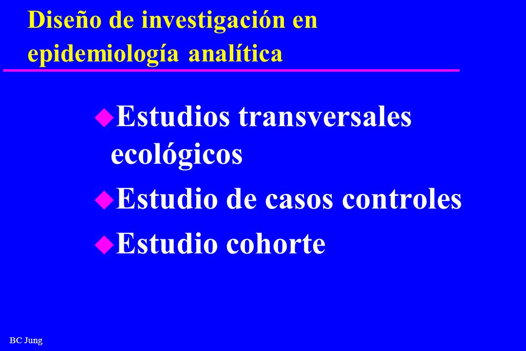 Diseño de investigación en epidemiología analítica