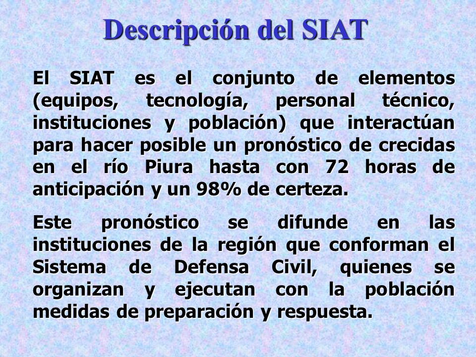 Descripción del SIAT