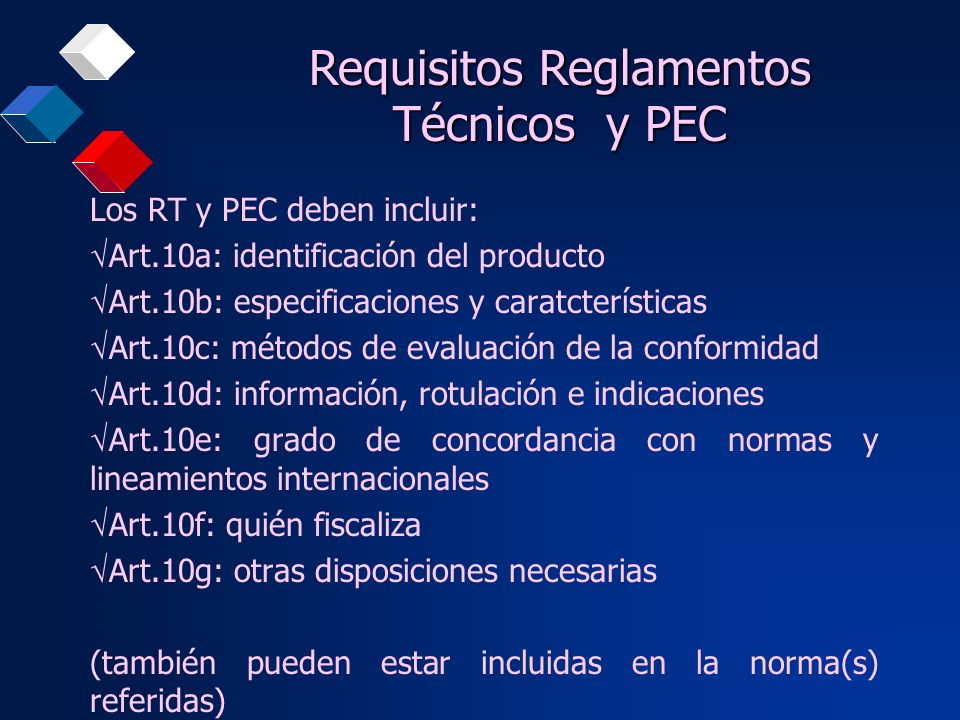 Requisitos Reglamentos Técnicos y PEC