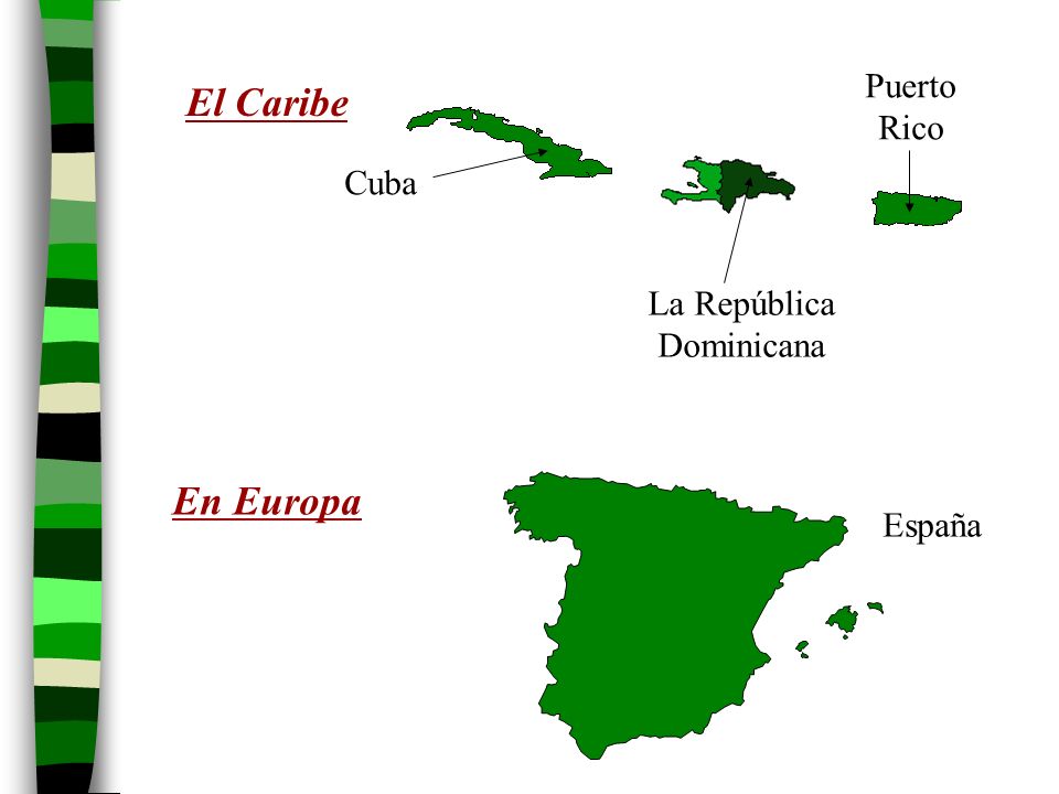 Puerto Rico El Caribe Cuba La República Dominicana En Europa España