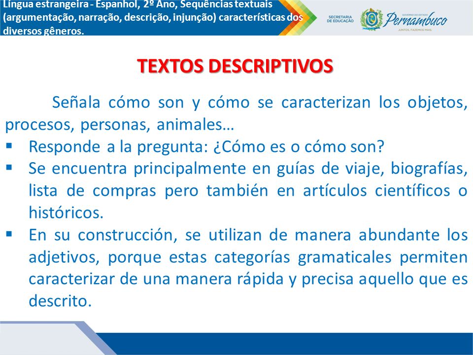 Língua estrangeira - Espanhol, 2º Ano, Sequências textuais (argumentação, narração, descrição, injunção) características dos diversos gêneros.