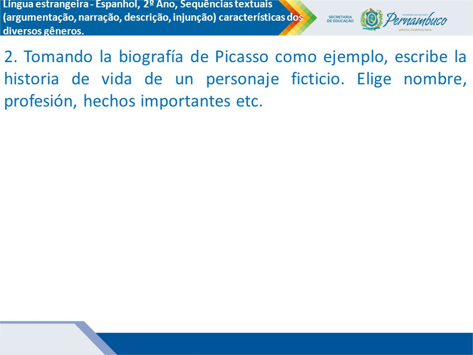 Língua estrangeira - Espanhol, 2º Ano, Sequências textuais (argumentação, narração, descrição, injunção) características dos diversos gêneros.