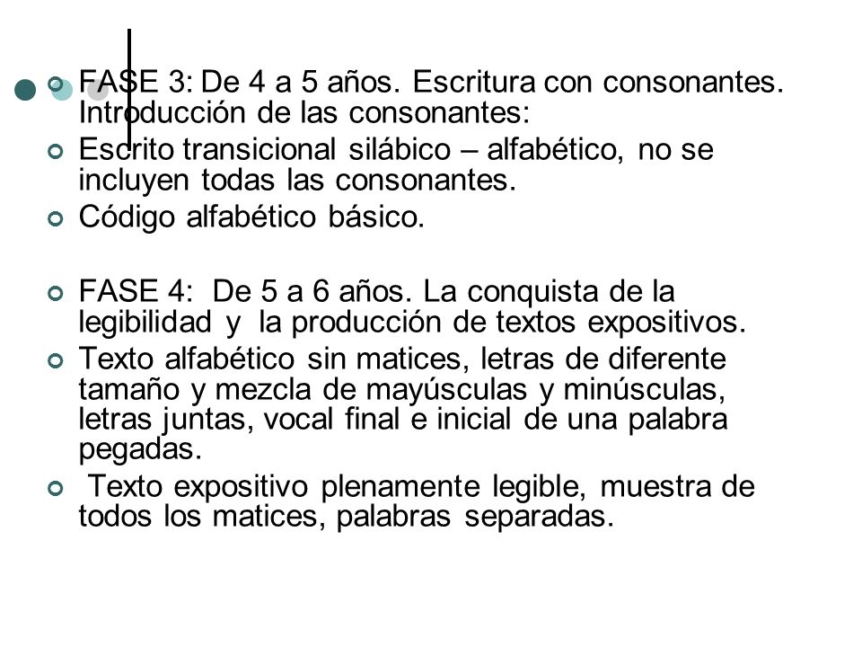 FASE 3: De 4 a 5 años. Escritura con consonantes