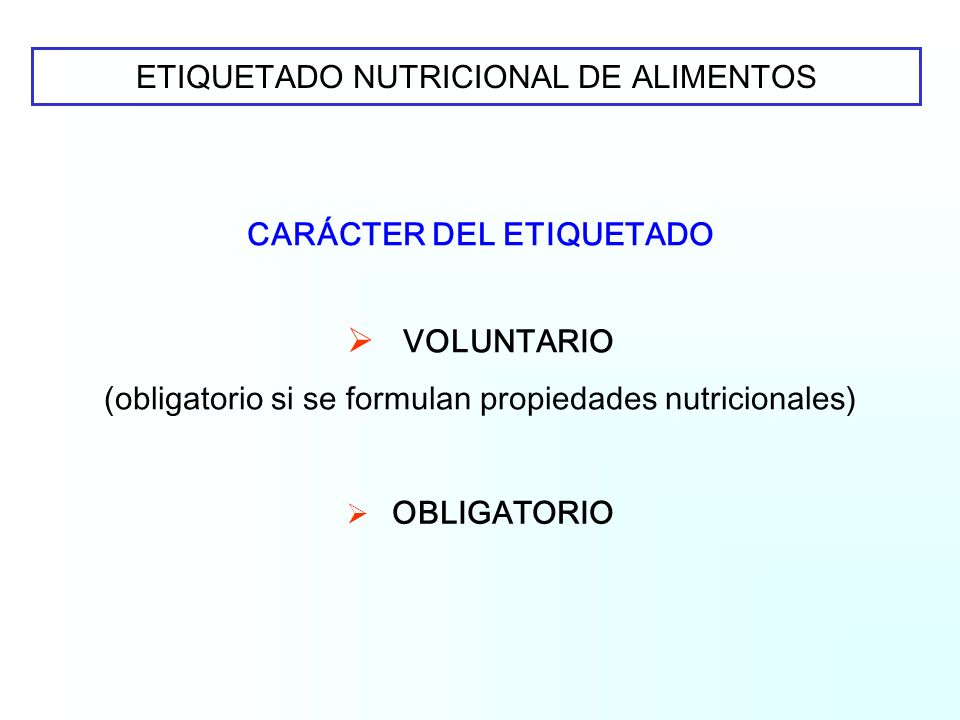 ETIQUETADO NUTRICIONAL DE ALIMENTOS
