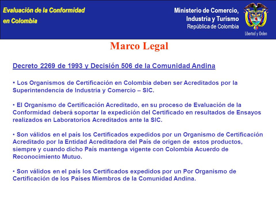 Marco Legal Evaluación de la Conformidad en Colombia