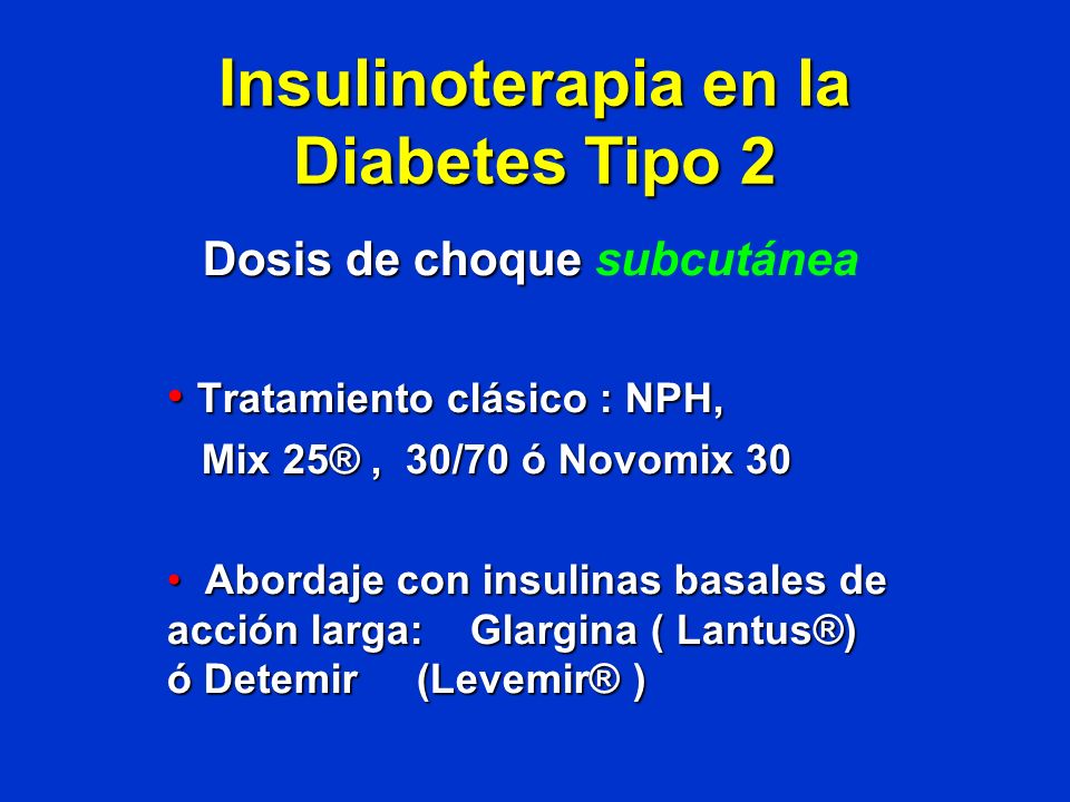Insulinoterapia en la Diabetes Tipo 2