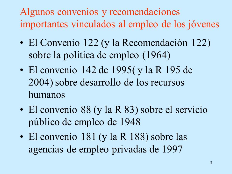 El convenio 88 (y la R 83) sobre el servicio público de empleo de 1948