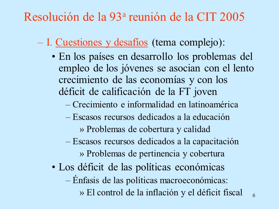 Resolución de la 93a reunión de la CIT 2005