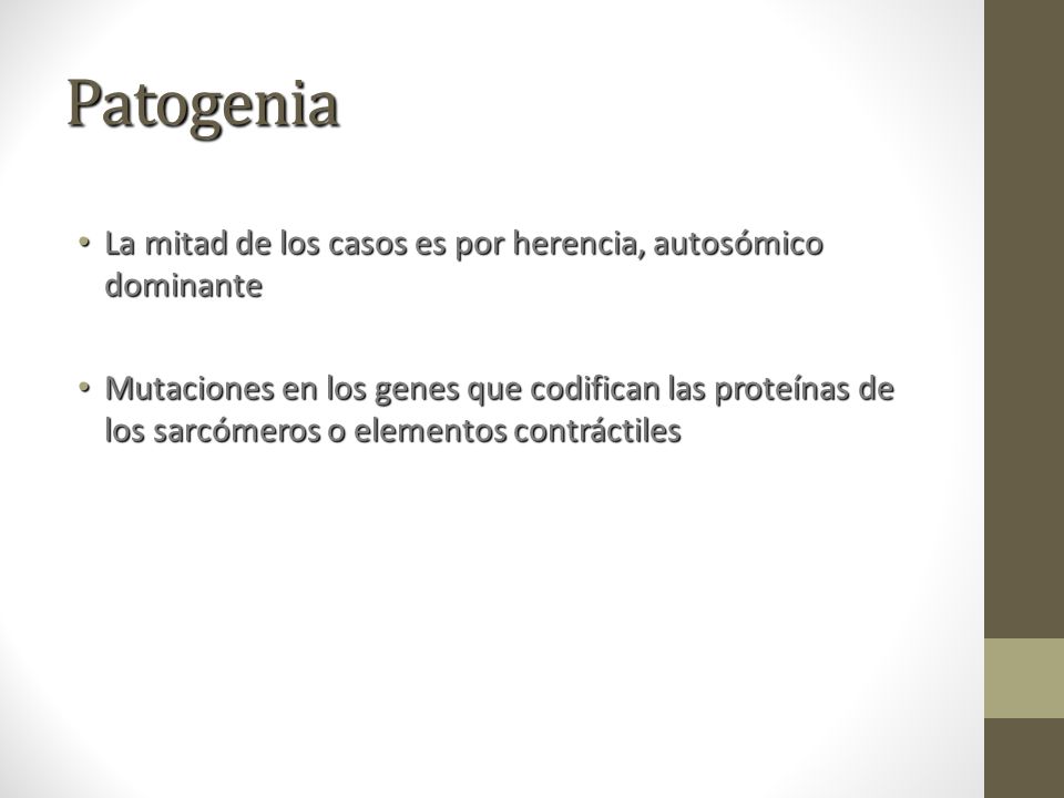 Patogenia La mitad de los casos es por herencia, autosómico dominante