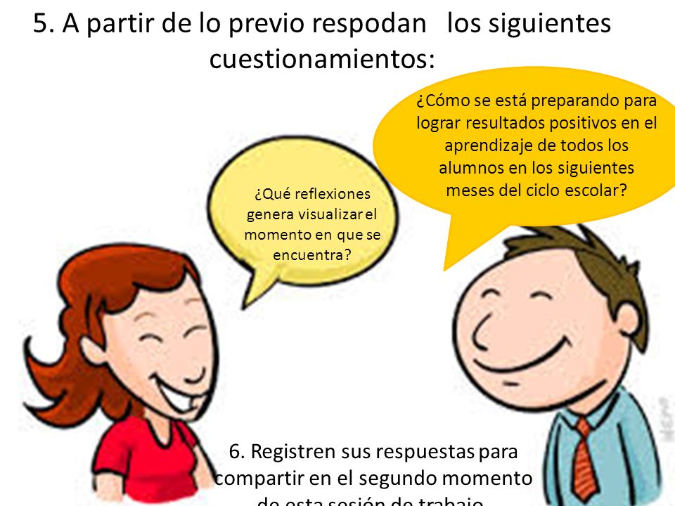 5. A partir de lo previo respodan los siguientes cuestionamientos: