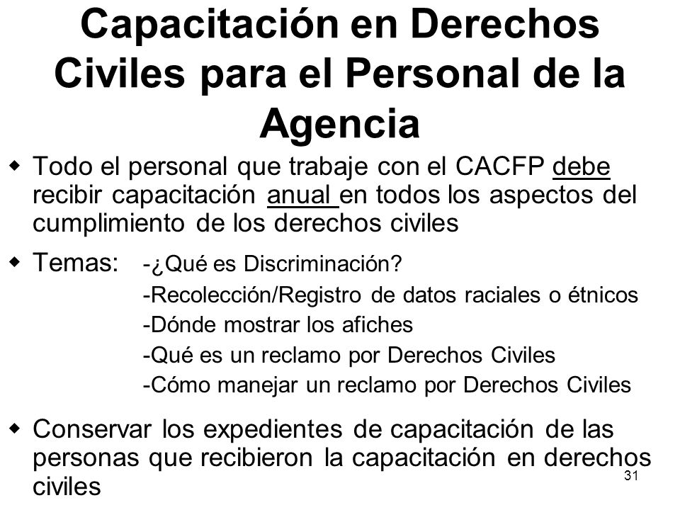 Capacitación en Derechos Civiles para el Personal de la Agencia