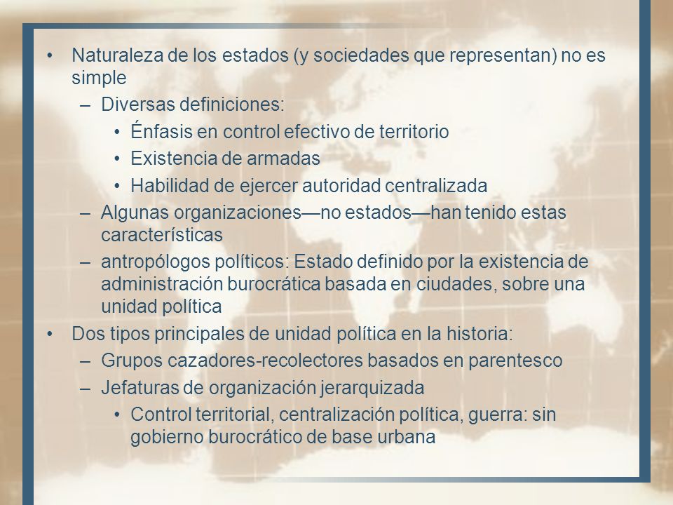 Naturaleza de los estados (y sociedades que representan) no es simple
