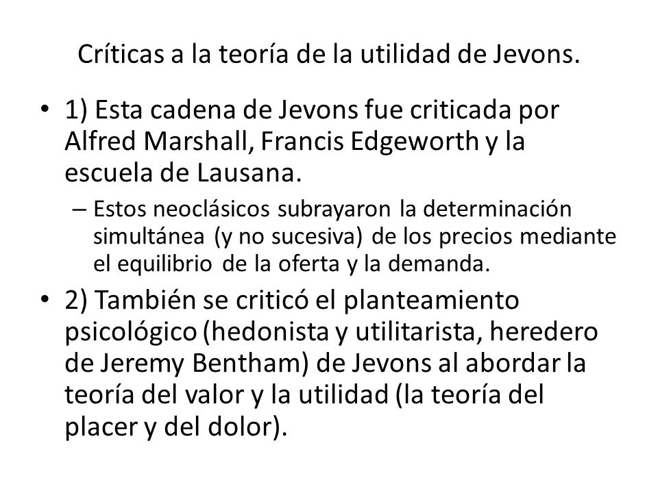 Críticas a la teoría de la utilidad de Jevons.