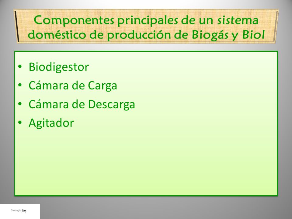 Componentes principales de un sistema doméstico de producción de Biogás y Biol