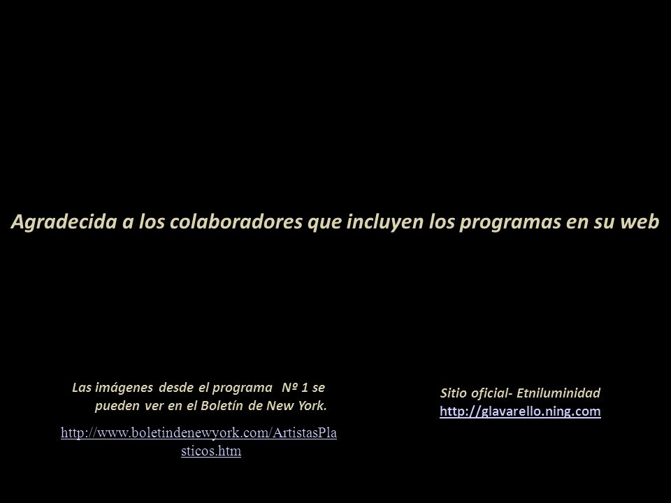 Agradecida a los colaboradores que incluyen los programas en su web