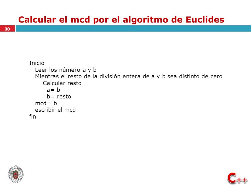 Calcular el mcd por el algoritmo de Euclides