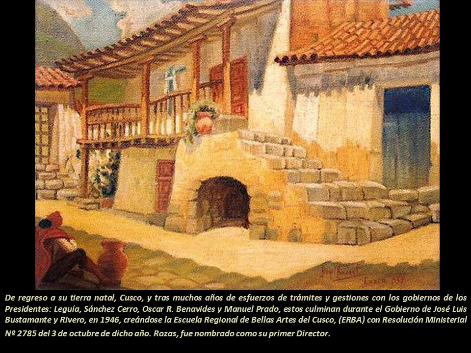 De regreso a su tierra natal, Cusco, y tras muchos años de esfuerzos de trámites y gestiones con los gobiernos de los Presidentes: Leguía, Sánchez Cerro, Oscar R.
