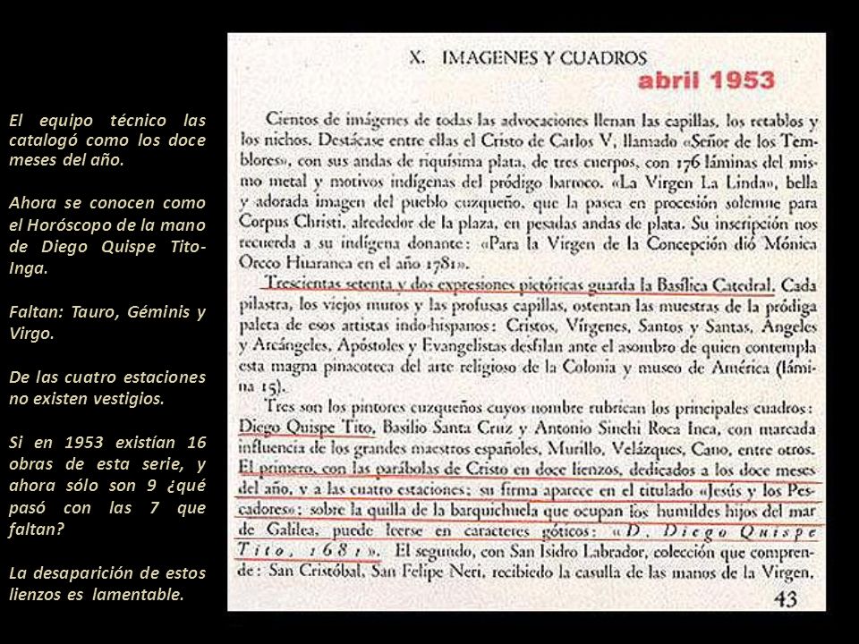 El equipo técnico las catalogó como los doce meses del año.