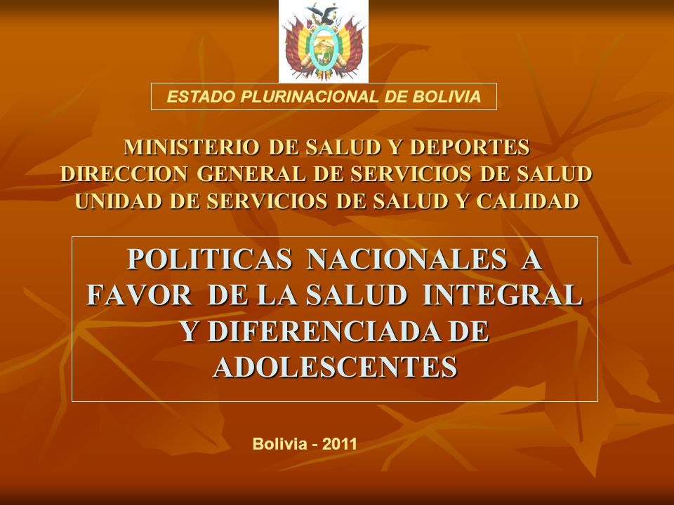 ESTADO PLURINACIONAL DE BOLIVIA