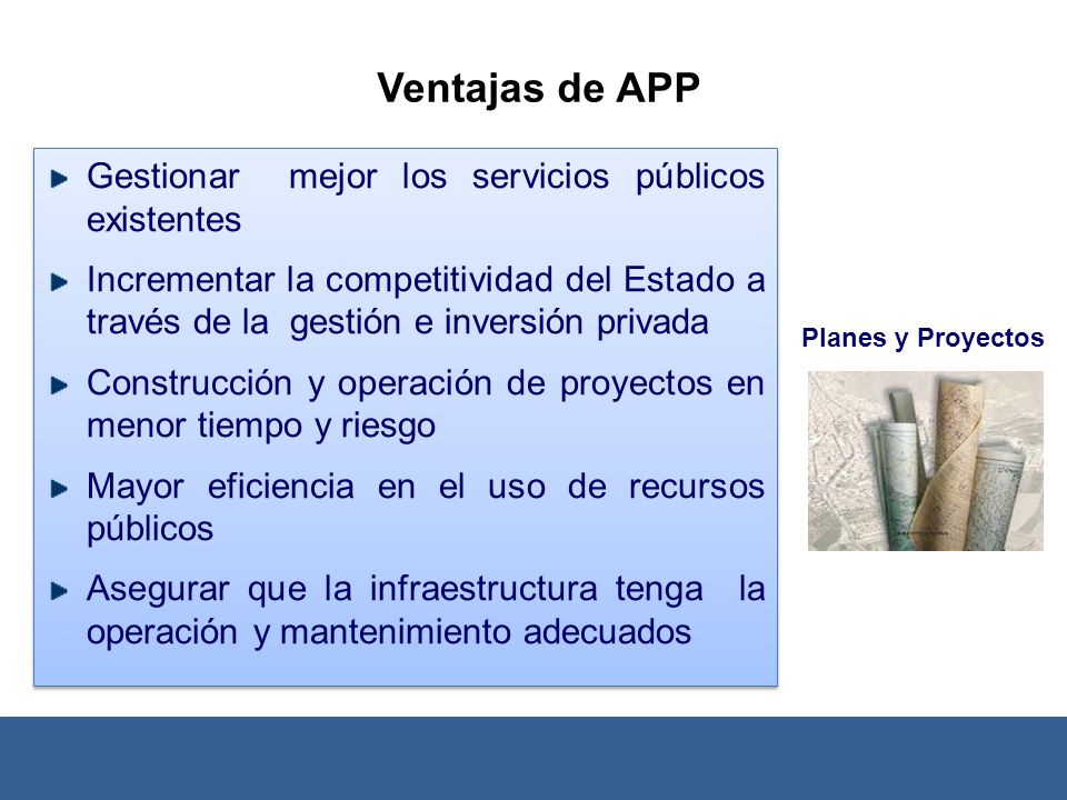 Ventajas de APP Gestionar mejor los servicios públicos existentes
