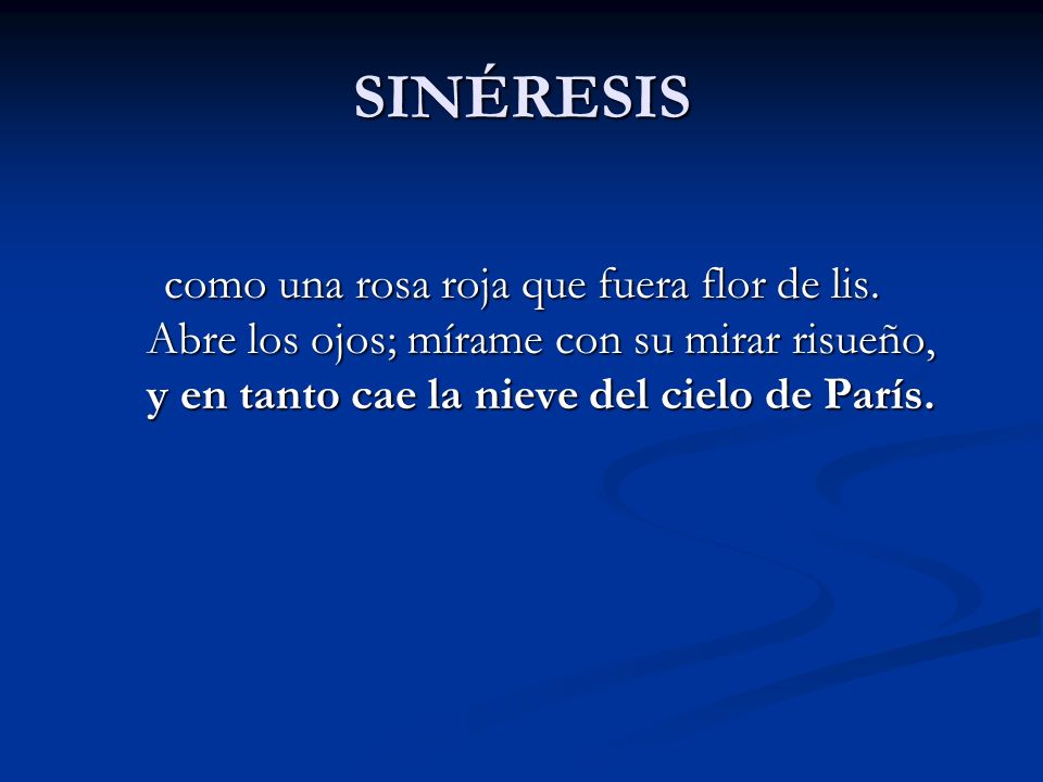SINÉRESIS como una rosa roja que fuera flor de lis.