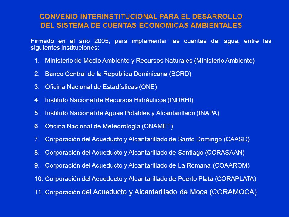 CONVENIO INTERINSTITUCIONAL PARA EL DESARROLLO DEL SISTEMA DE CUENTAS ECONOMICAS AMBIENTALES
