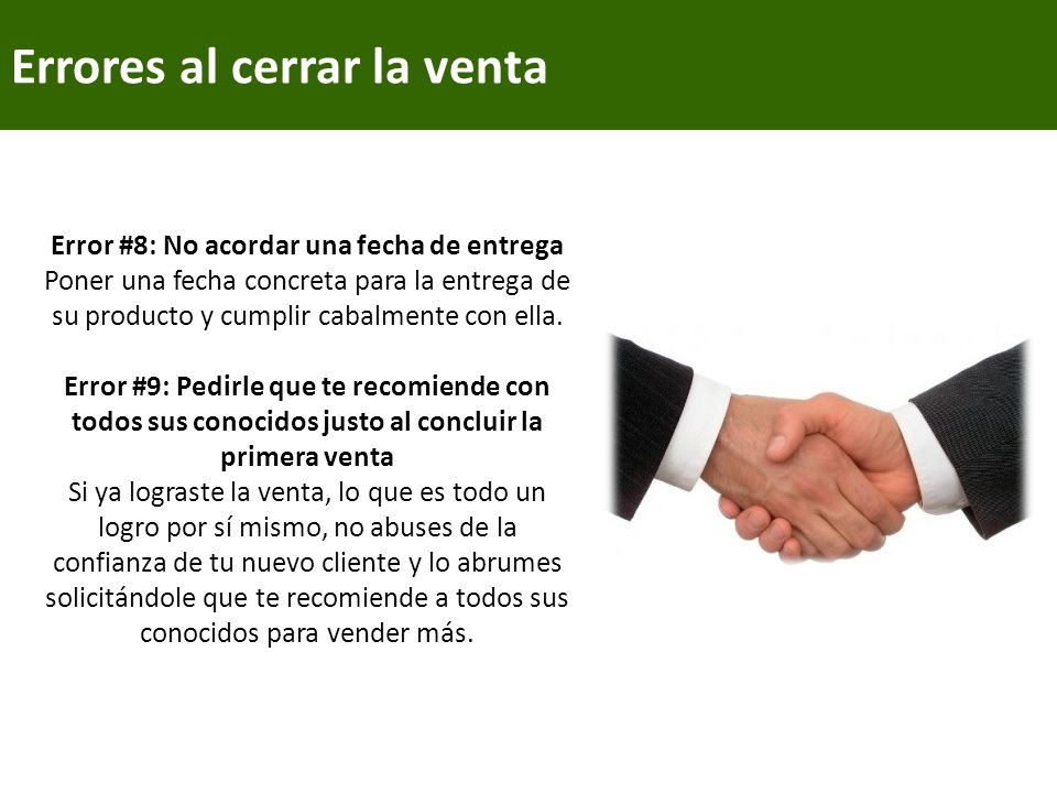 Error #8: No acordar una fecha de entrega