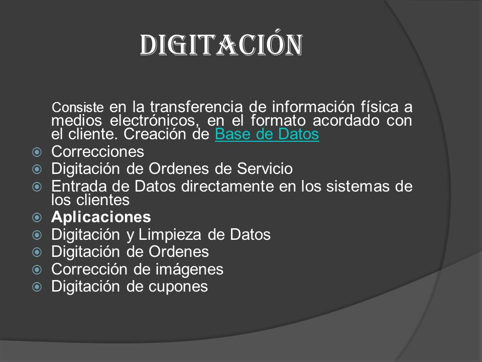 DIGITACIÓN Correcciones Digitación de Ordenes de Servicio