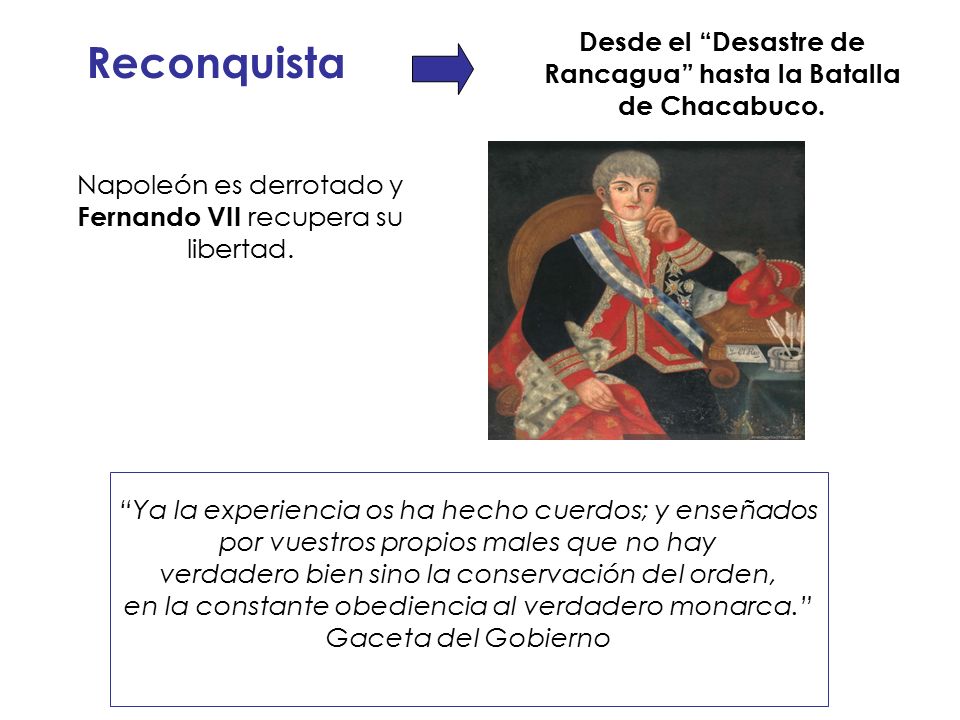 Desde el Desastre de Rancagua hasta la Batalla de Chacabuco.