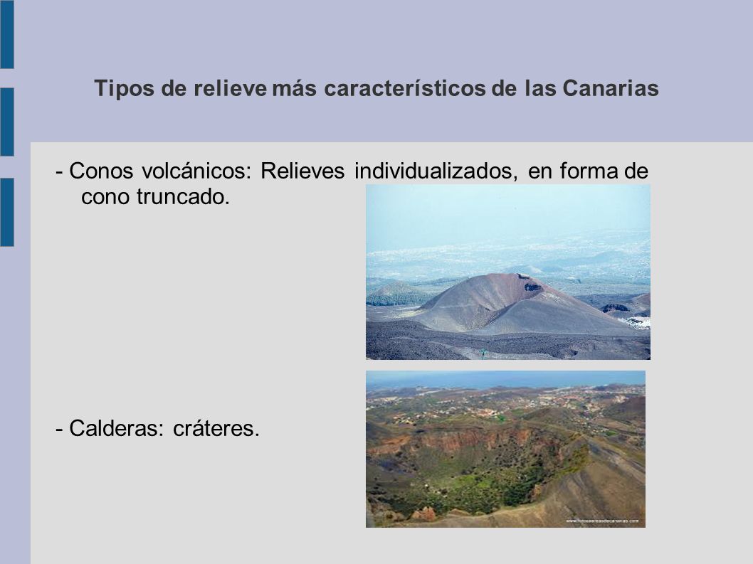 Tipos de relieve más característicos de las Canarias