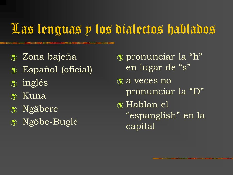 Las lenguas y los dialectos hablados
