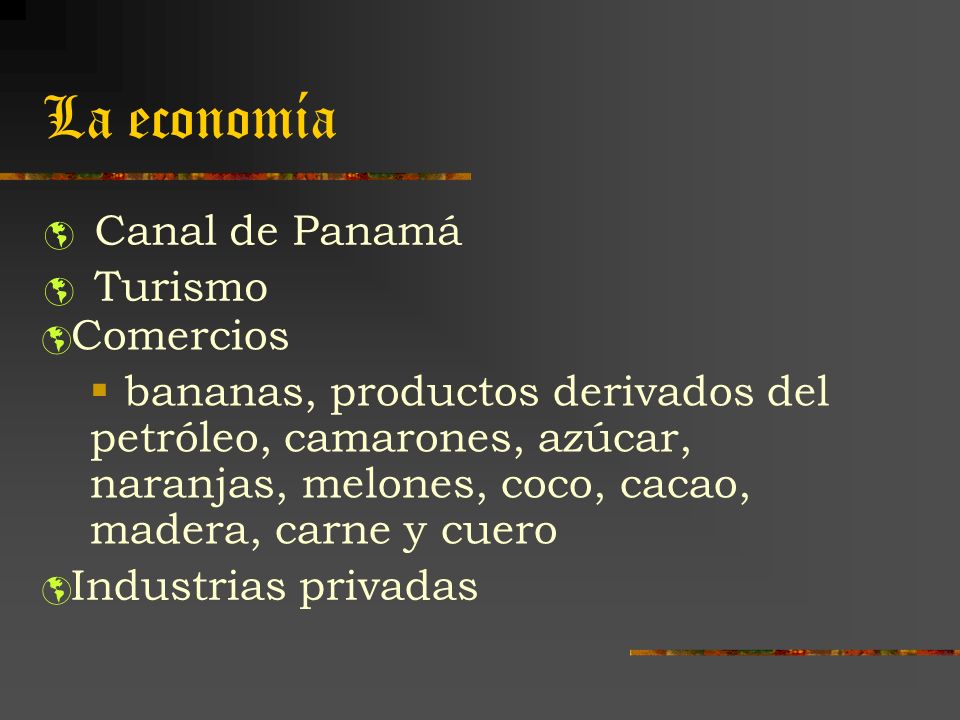 La economía Canal de Panamá Turismo Comercios