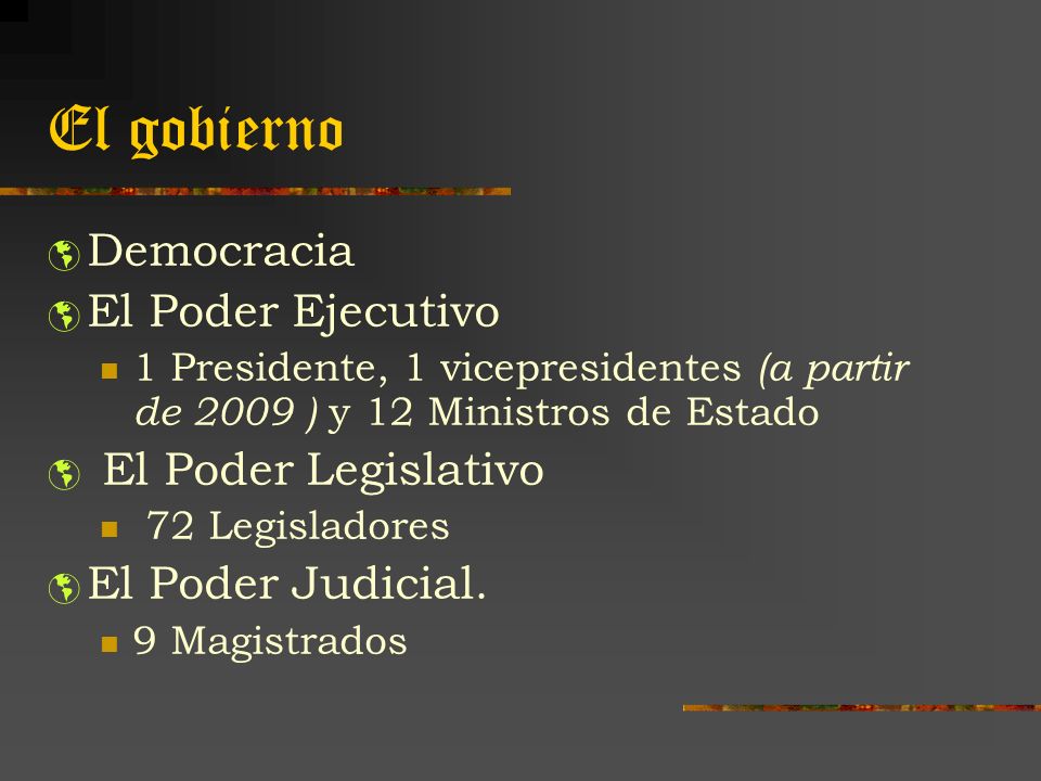 El gobierno Democracia El Poder Ejecutivo El Poder Legislativo