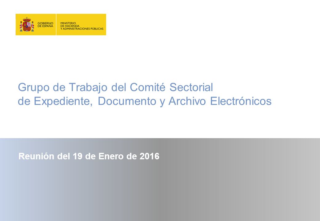 Grupo de Trabajo del Comité Sectorial de Expediente, Documento y Archivo Electrónicos