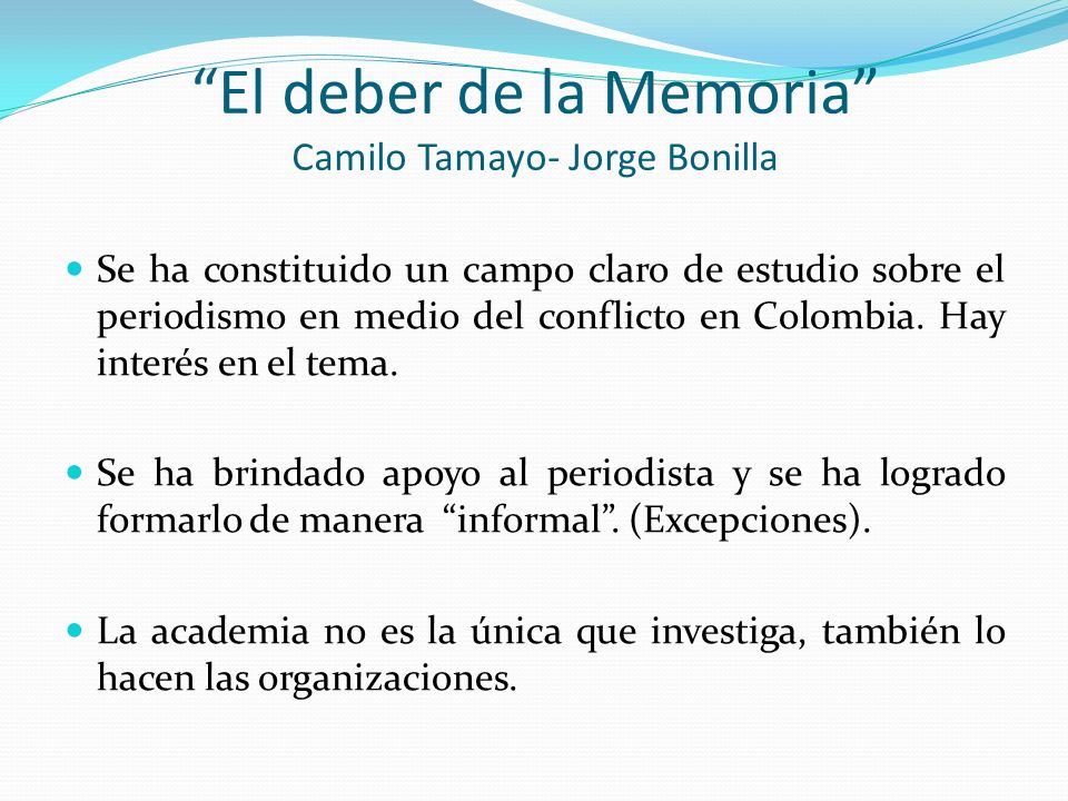 El deber de la Memoria Camilo Tamayo- Jorge Bonilla