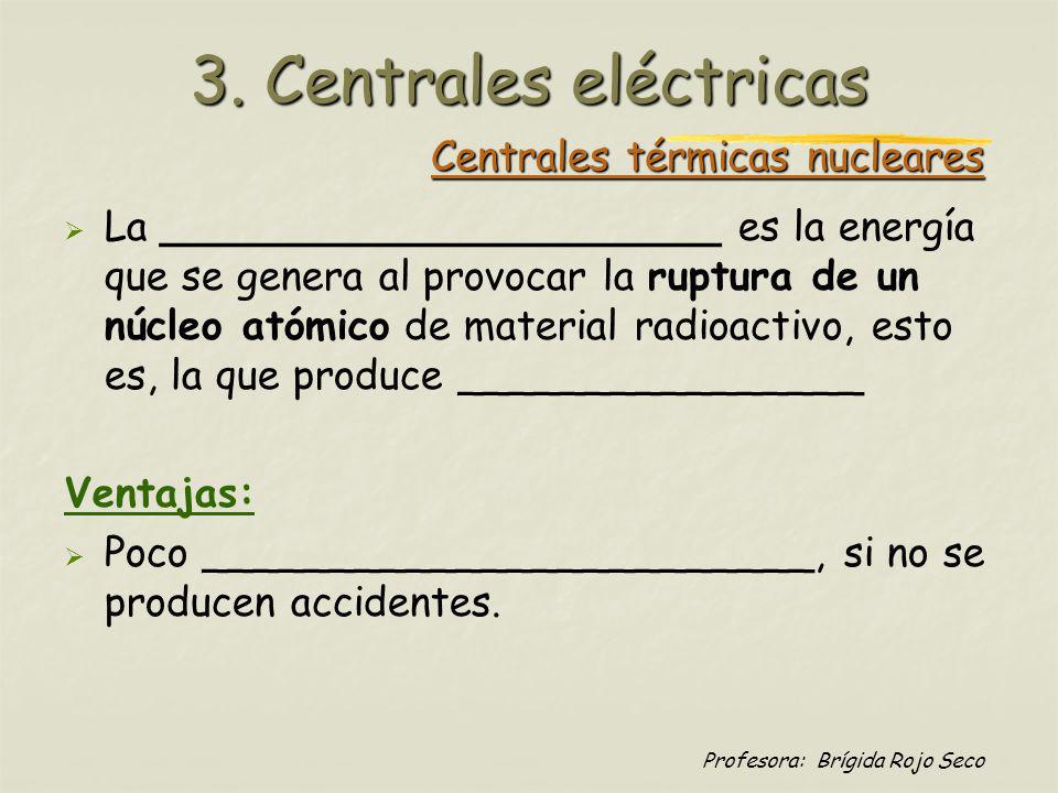 Centrales térmicas nucleares