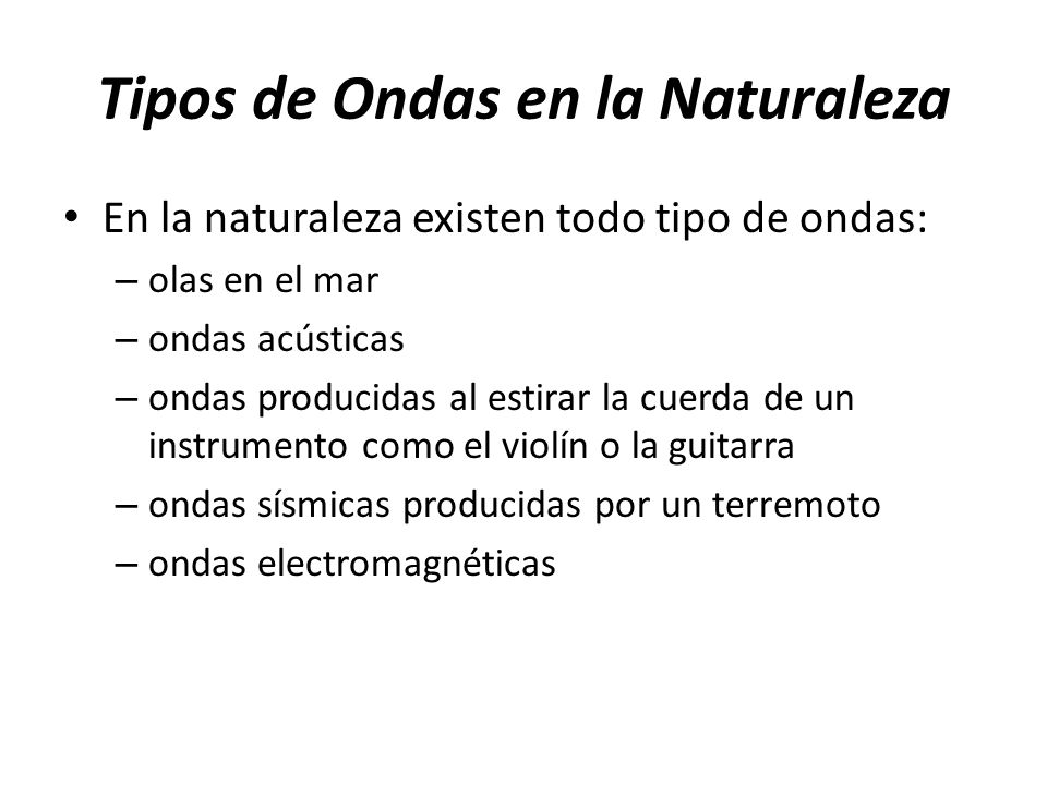 Tipos de Ondas en la Naturaleza