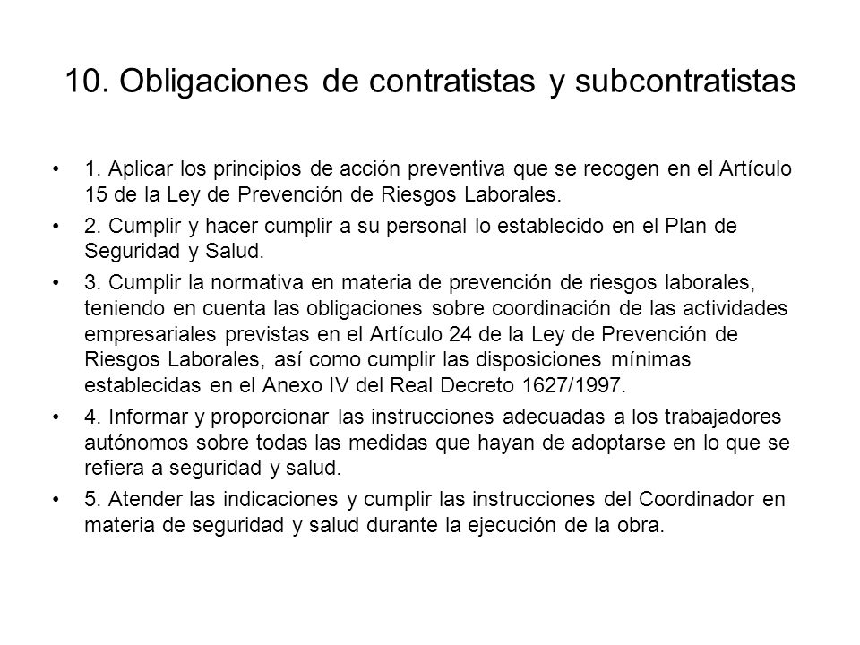 10. Obligaciones de contratistas y subcontratistas