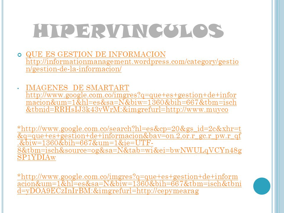 HIPERVINCULOS QUE ES GESTION DE INFORMACION   n/gestion-de-la-informacion/