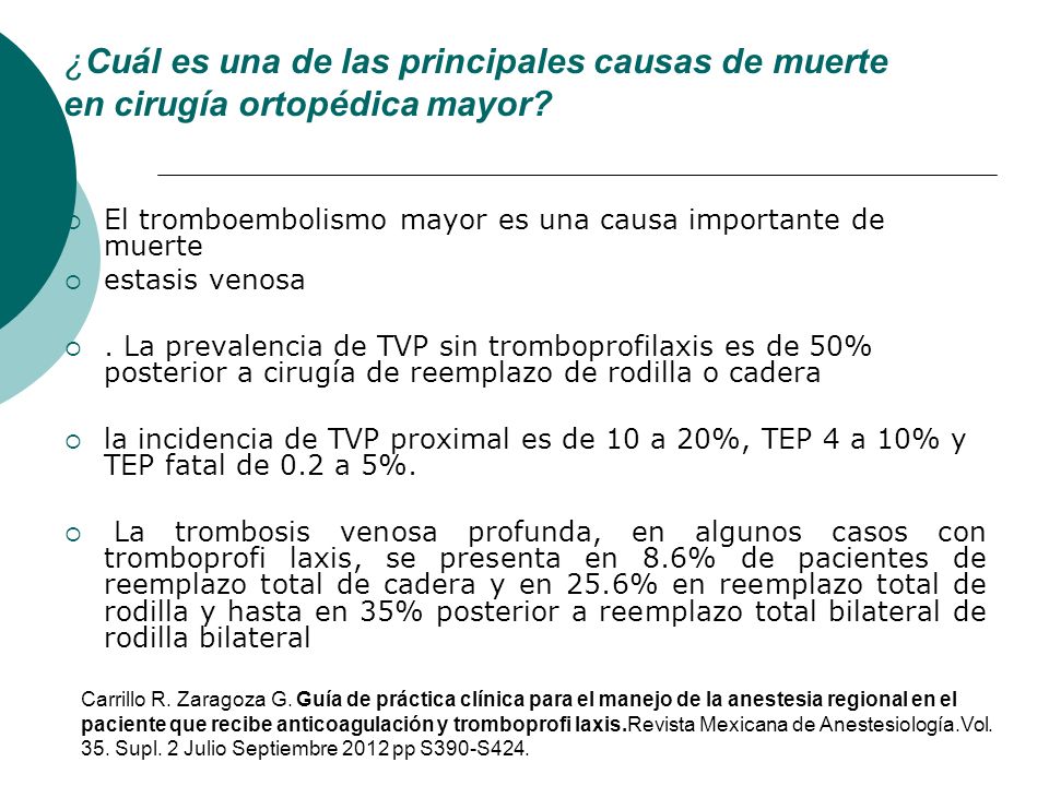 ¿Cuál es una de las principales causas de muerte en cirugía ortopédica mayor