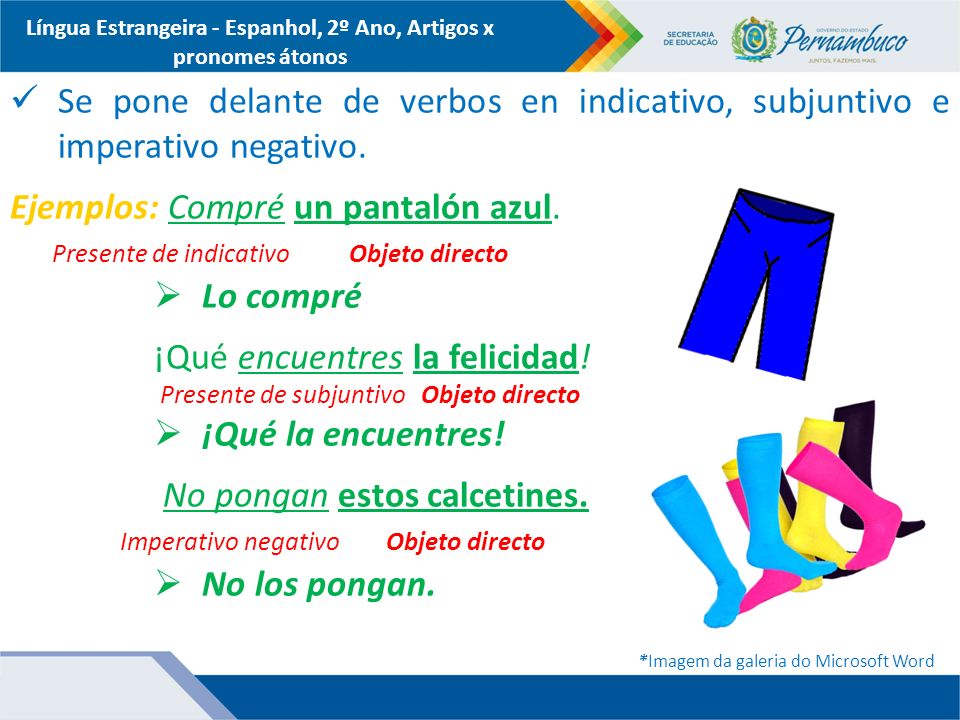 Língua Estrangeira - Espanhol, 2º Ano, Artigos x pronomes átonos