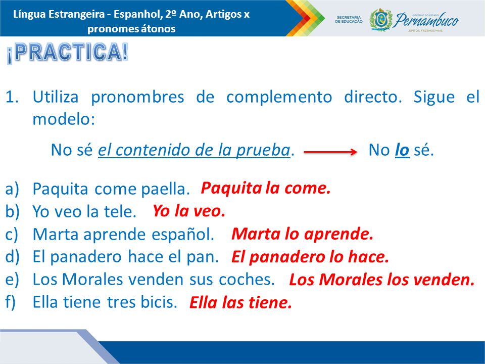 Língua Estrangeira - Espanhol, 2º Ano, Artigos x pronomes átonos