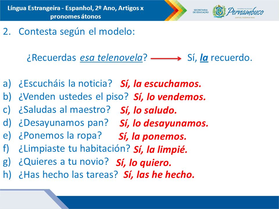 Língua Estrangeira - Espanhol, 2º Ano, Artigos x pronomes átonos