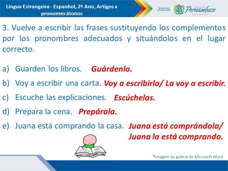 Língua Estrangeira - Espanhol, 2º Ano, Artigos x pronomes átonos