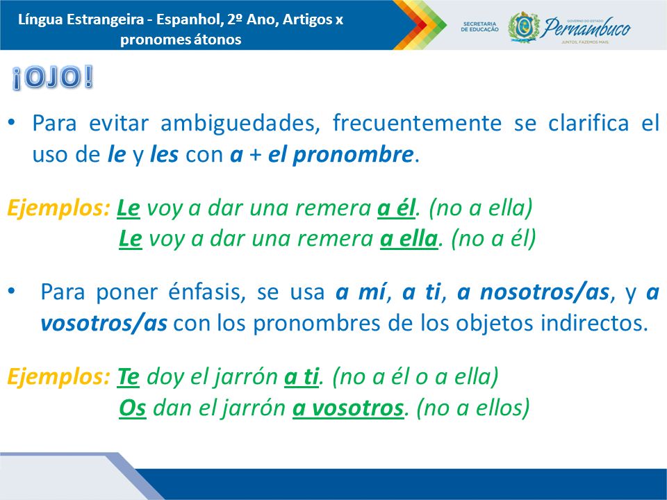 Língua Estrangeira - Espanhol, 2º Ano, Artigos x pronomes átonos