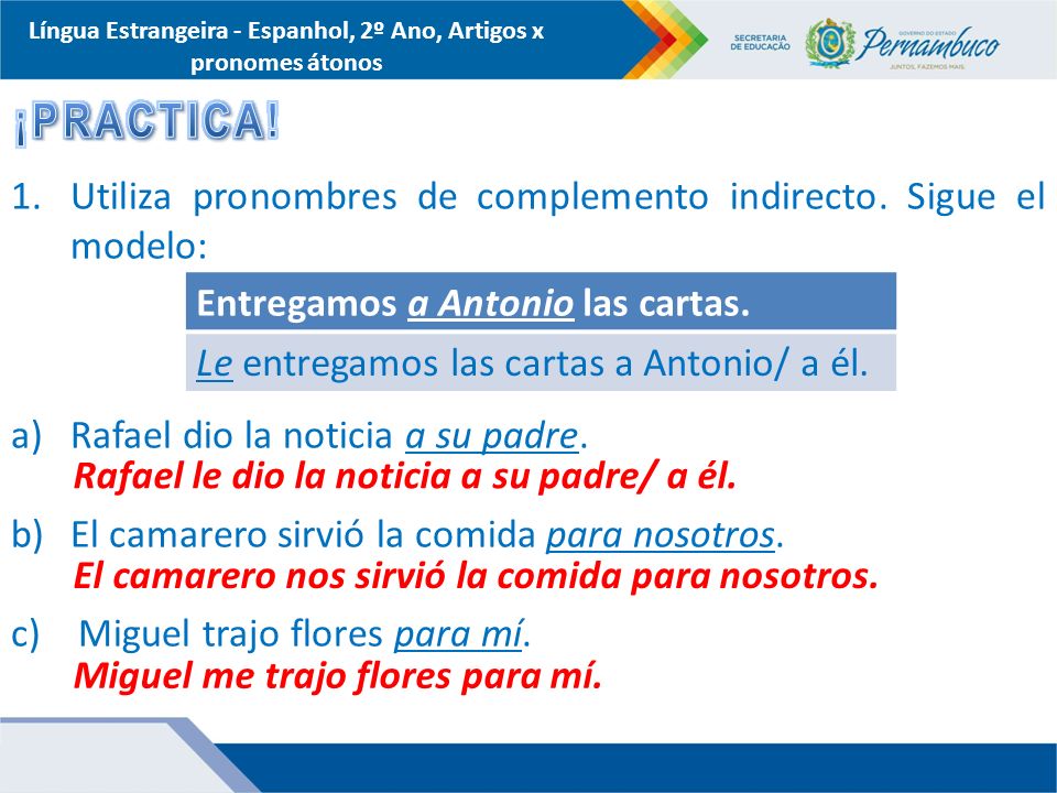 Língua Estrangeira - Espanhol, 2º Ano, Artigos x pronomes átonos