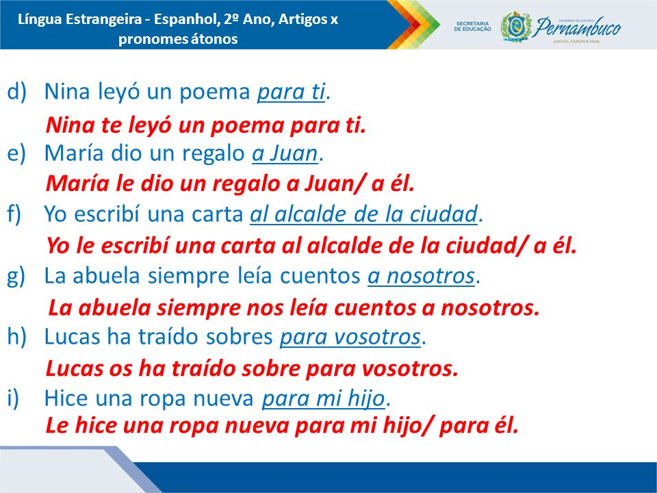 Língua Estrangeira - Espanhol, 2º Ano, Artigos x pronomes átonos